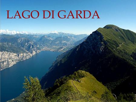 LAGO DI GARDA Gardasee, Gardalake.