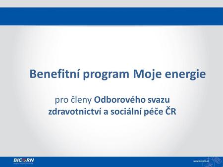 Benefitní program Moje energie pro členy Odborového svazu zdravotnictví a sociální péče ČR.
