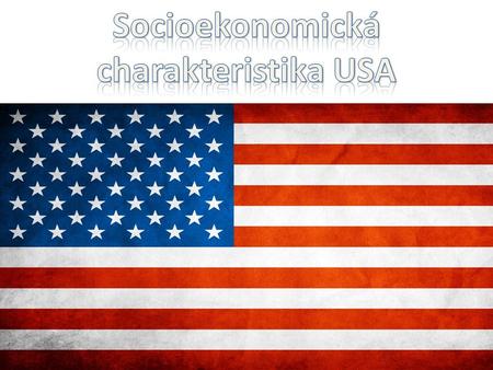 Socioekonomická charakteristika USA