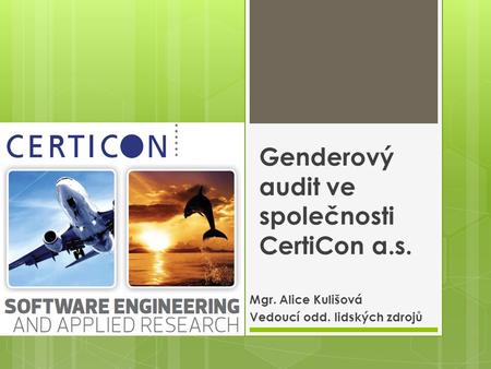 Genderový audit ve společnosti CertiCon a.s.