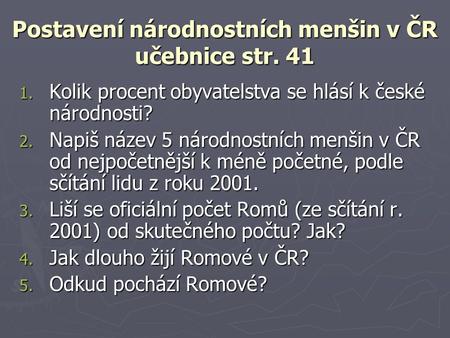 Postavení národnostních menšin v ČR učebnice str. 41