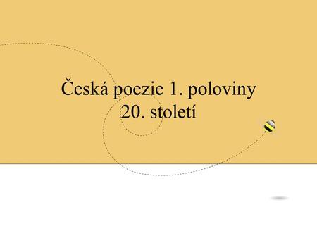 Česká poezie 1. poloviny 20. století