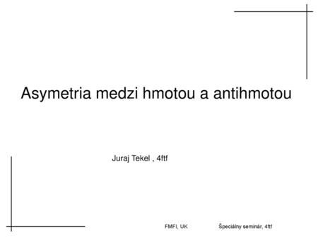 Asymetria medzi hmotou a antihmotou