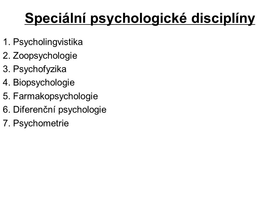 Speciální psychologické disciplíny