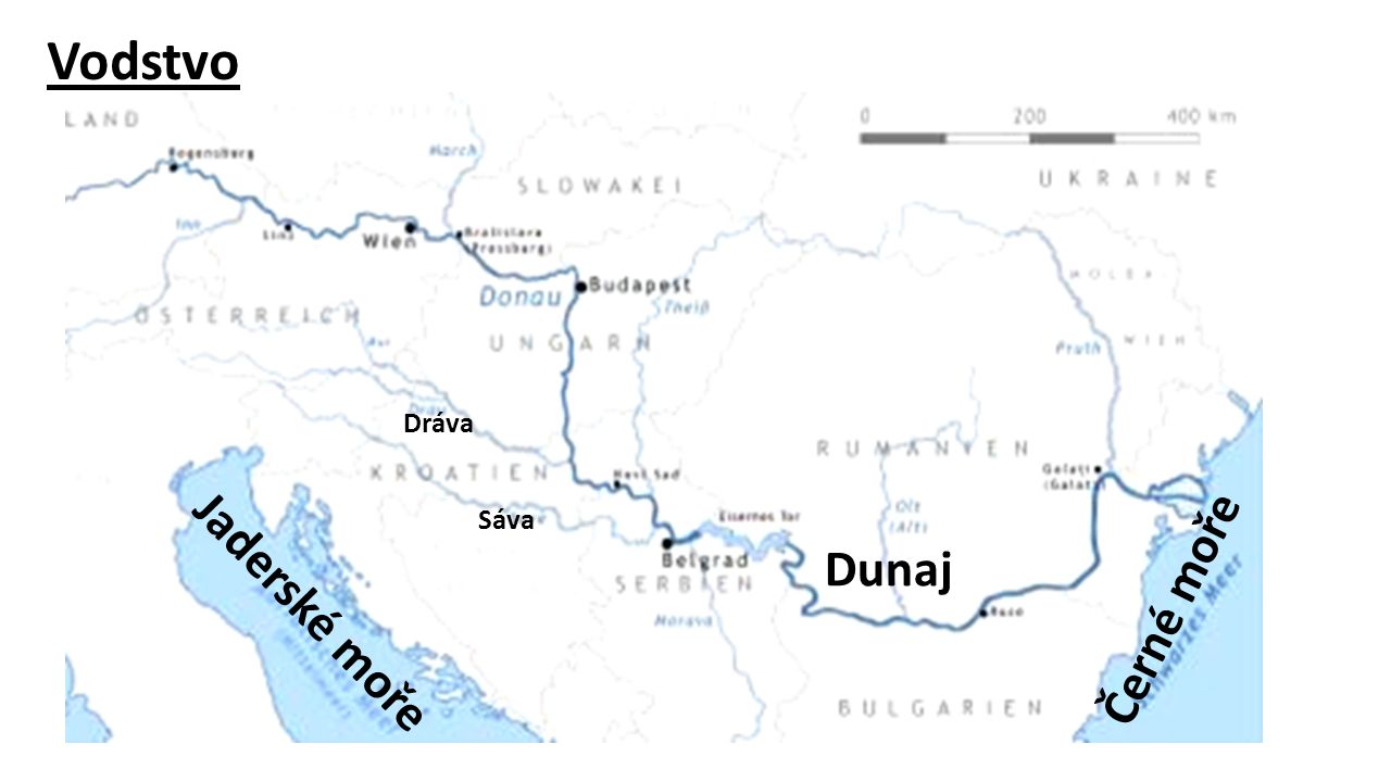 Vodstvo Dráva Sáva Dunaj Černé moře Jaderské moře