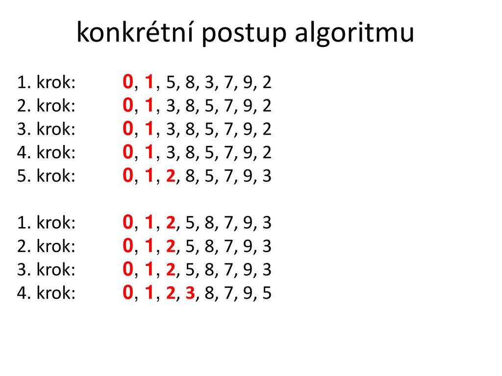 TŘÍDĚNÍ Program, který po zadání n čísel vypíše tato čísla ve vzestupném pořadí. POLE PROMĚNNÝCH. I=1 AŽ N-1.