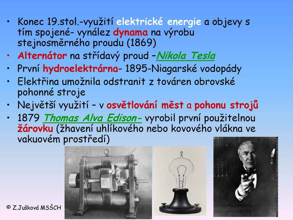 Alternátor na střídavý proud –Nikola Tesla