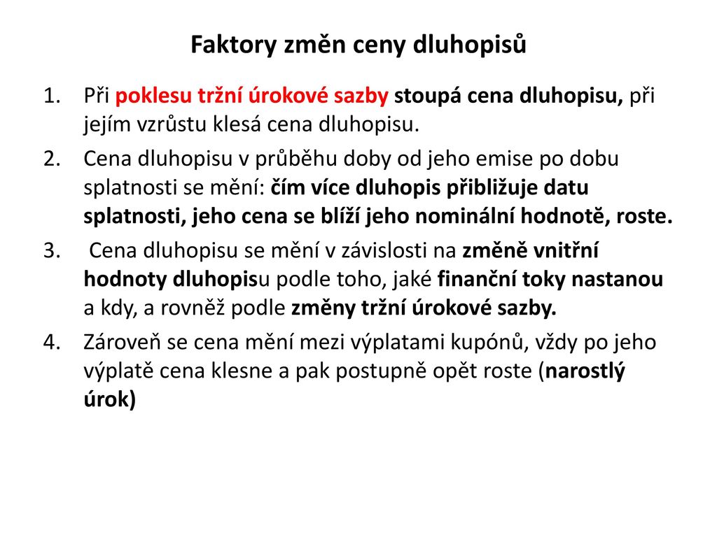 Jak ovlivňuje tržní úroková sazba vnitřní hodnotu dluhopisů resp Jeho tržní cenu?