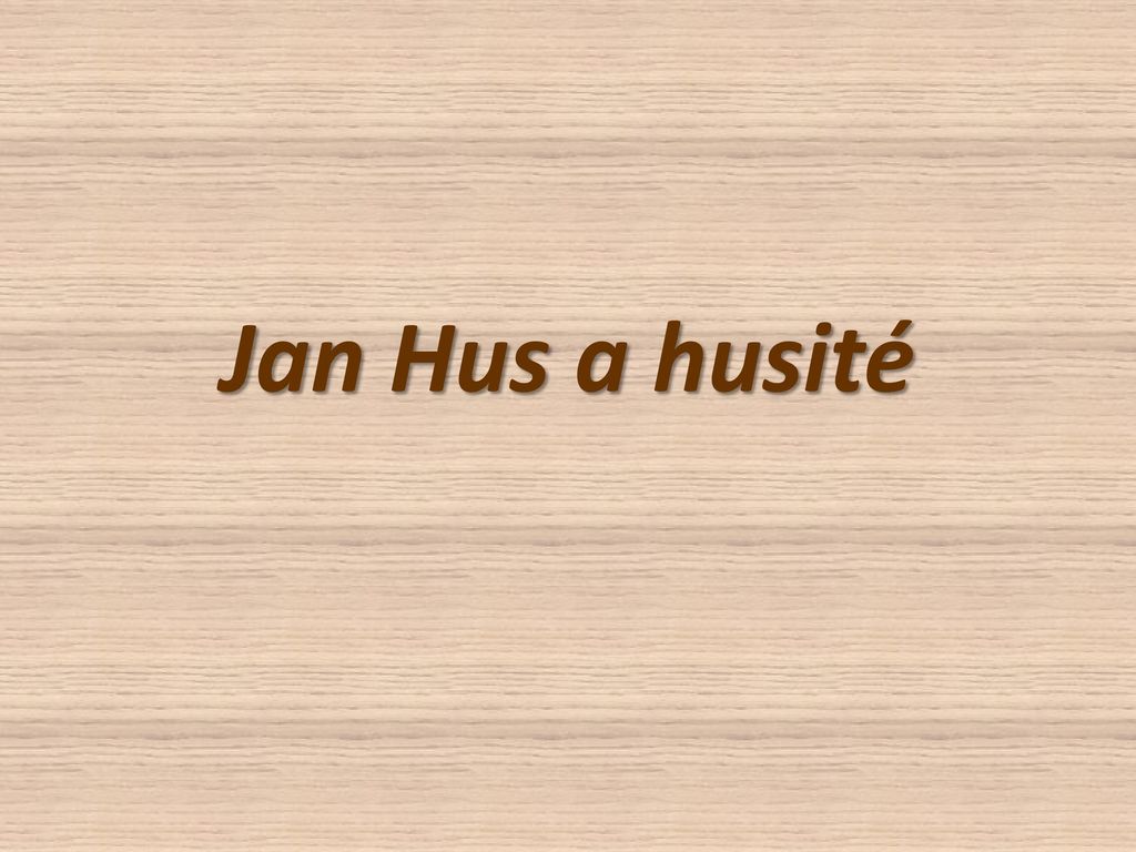 Jan Hus a husité