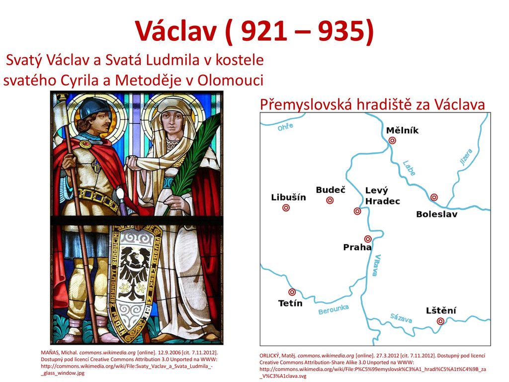 Václav ( 921 – 935) Přemyslovská hradiště za Václava