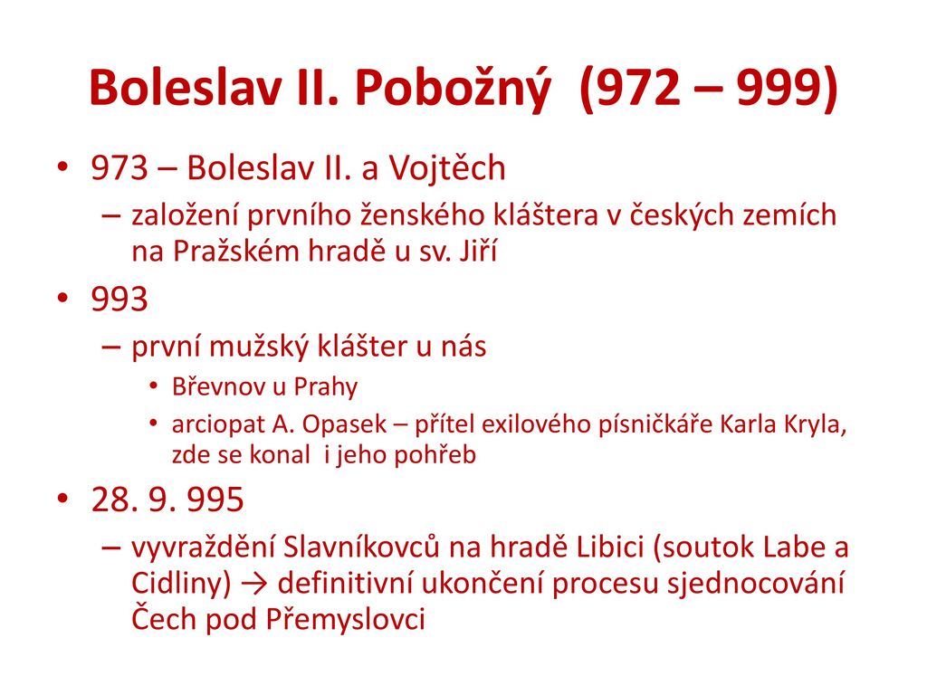 Boleslav II. Pobožný (972 – 999)