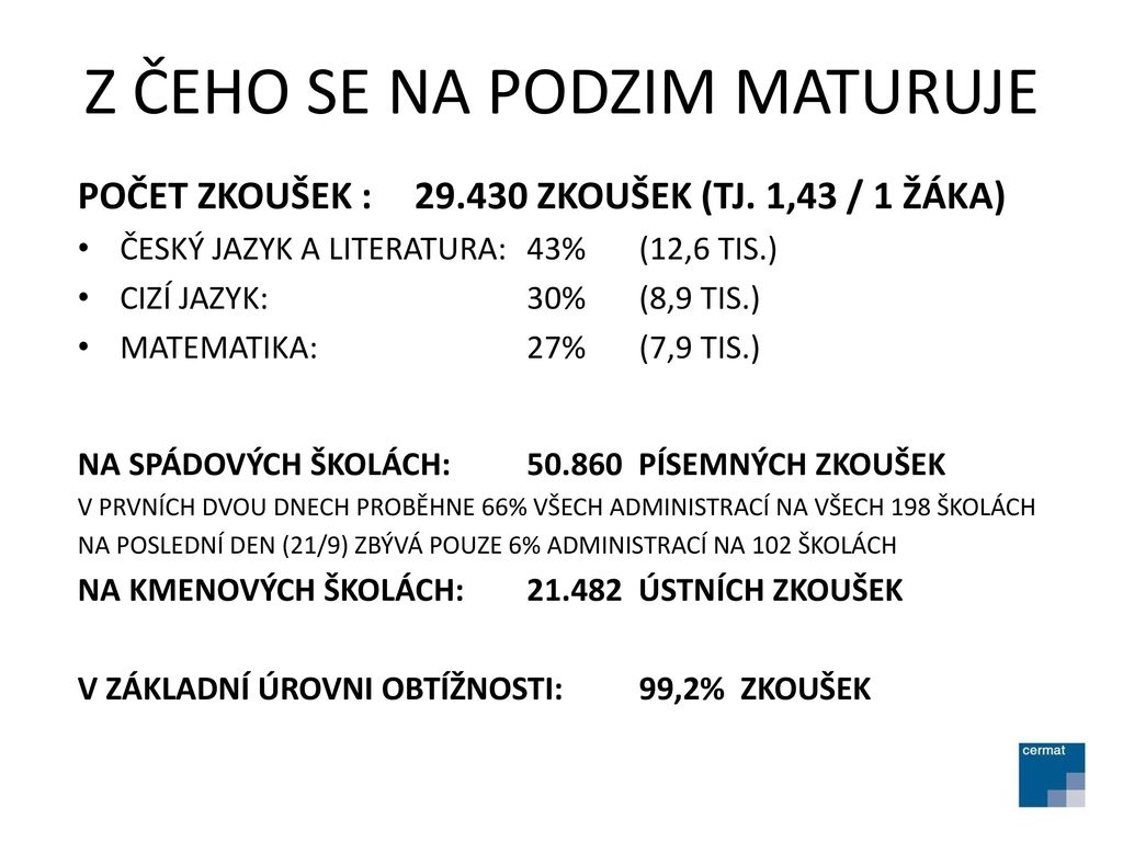 PODZIMNÍ TERMÍN MATURITNÍ ZKOUŠKY ppt stáhnout