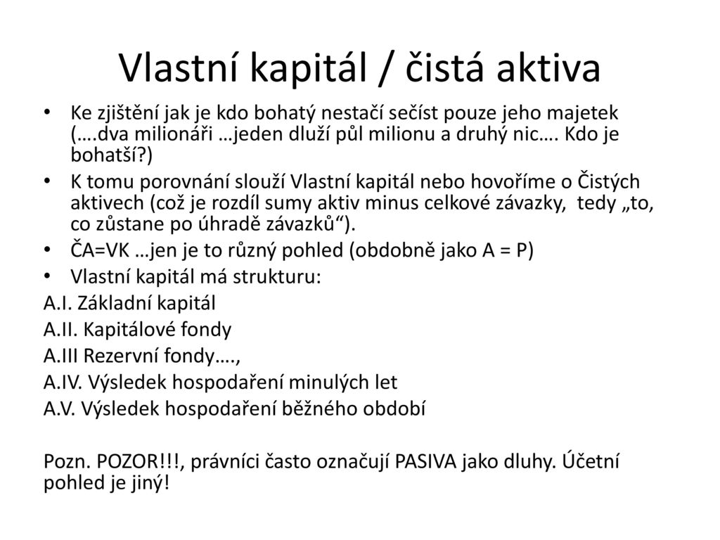 Co tvoří vlastní kapitál?