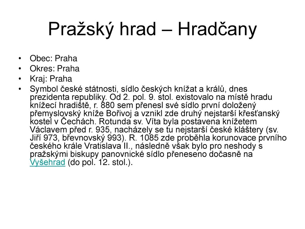 Pražský hrad – Hradčany