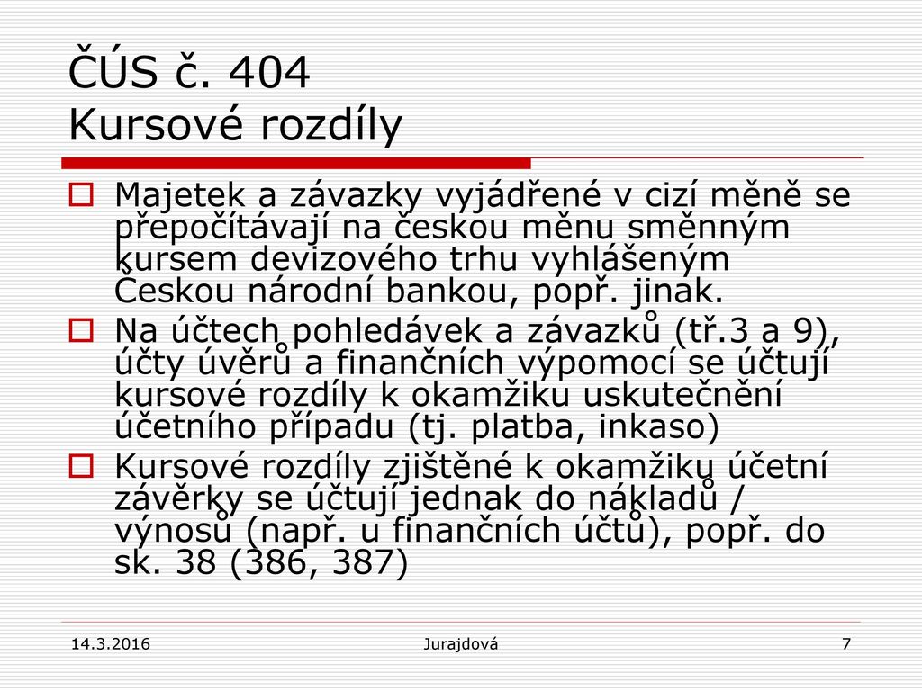 ČÚS č. 404 Kursové rozdíly