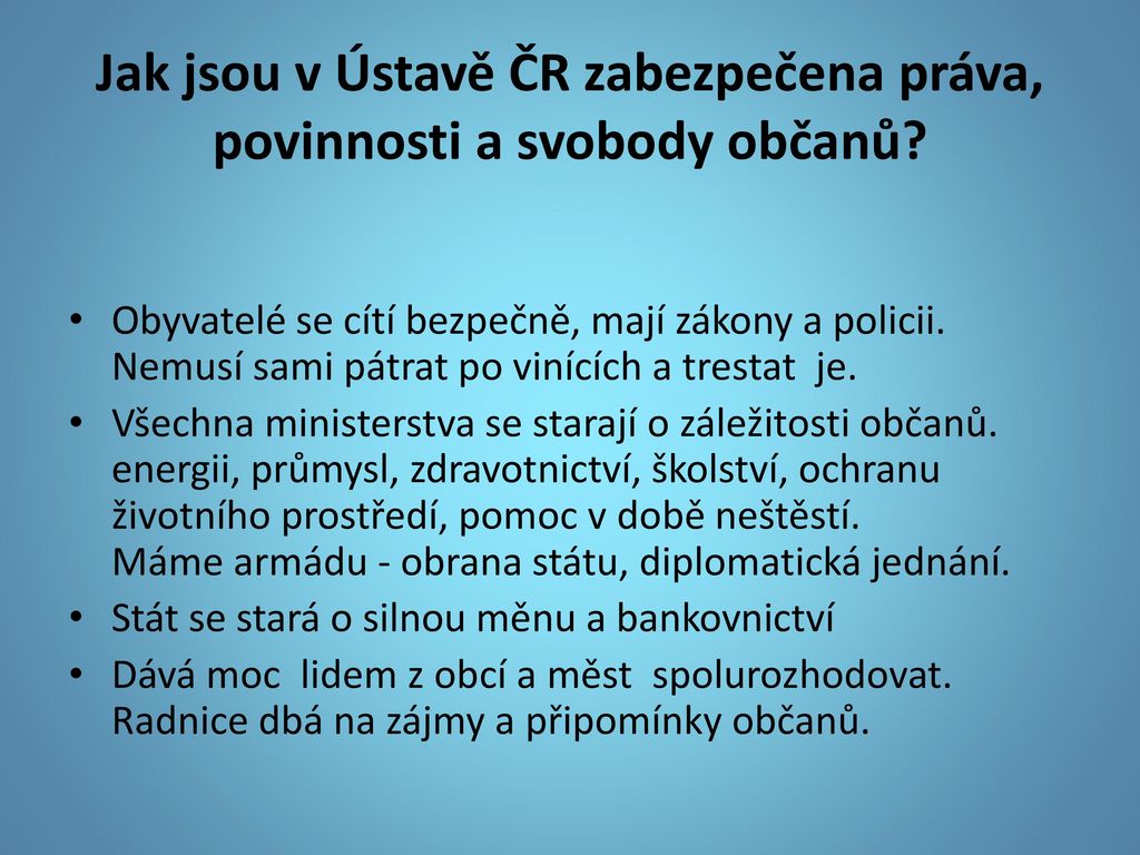 Jak jsou v Ústavě ČR zabezpečena práva, povinnosti a svobody občanů