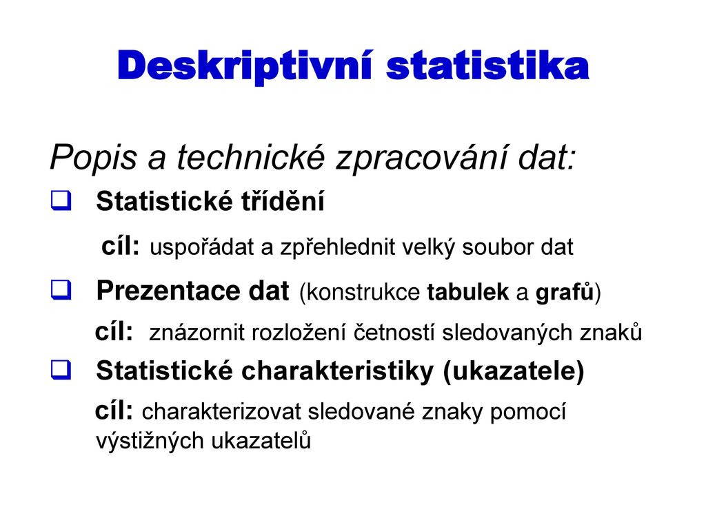 Co je deskriptivní statistika?