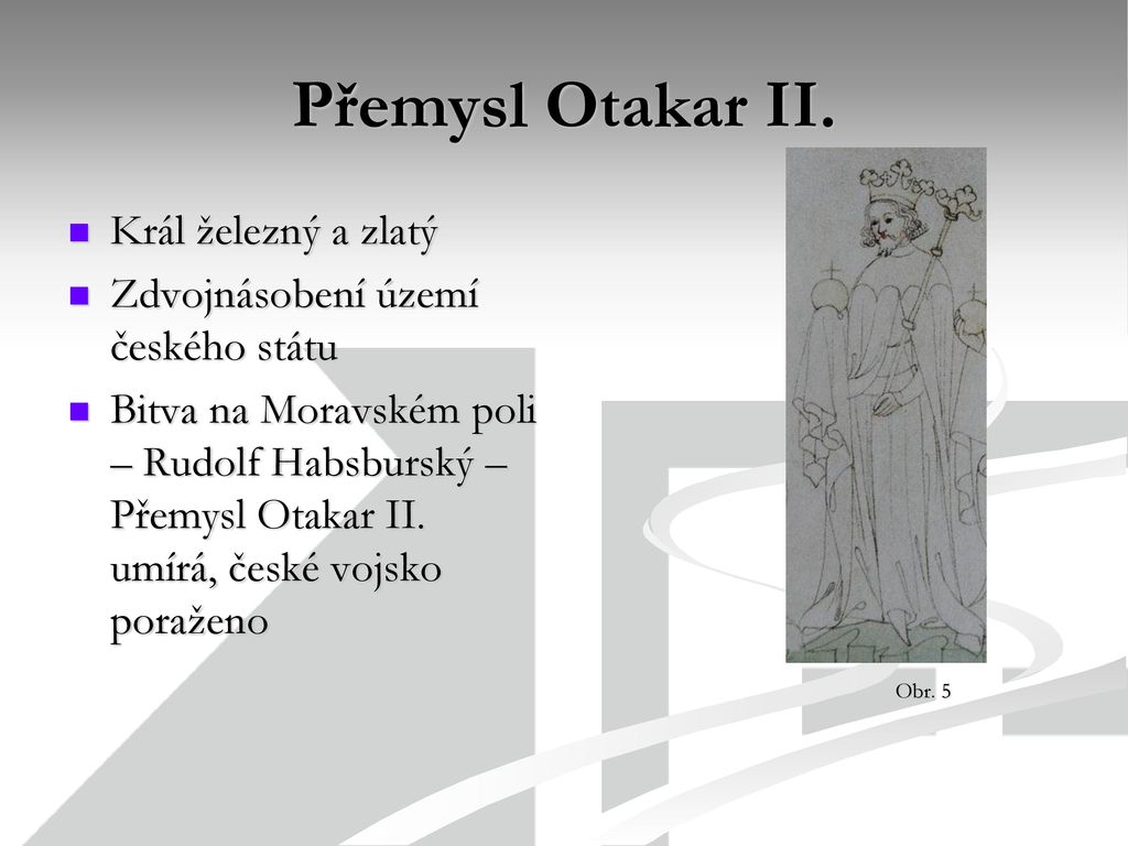 Přemysl Otakar II. Král železný a zlatý