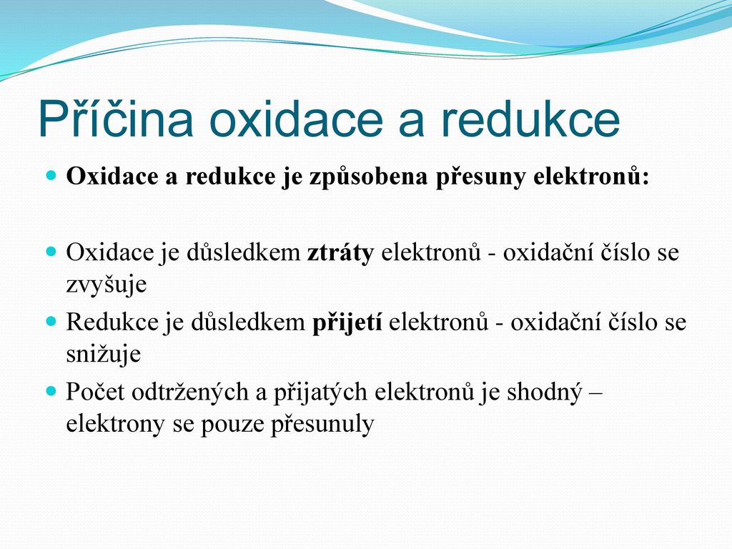Příčina oxidace a redukce