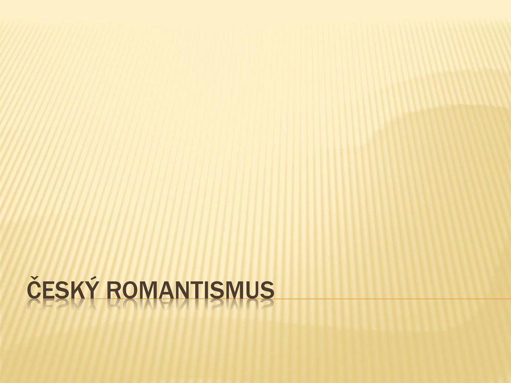 Český romantismus