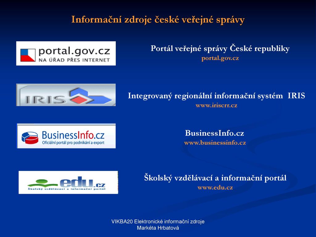 Informační Zdroje české Veřejné Správy - Ppt Stáhnout