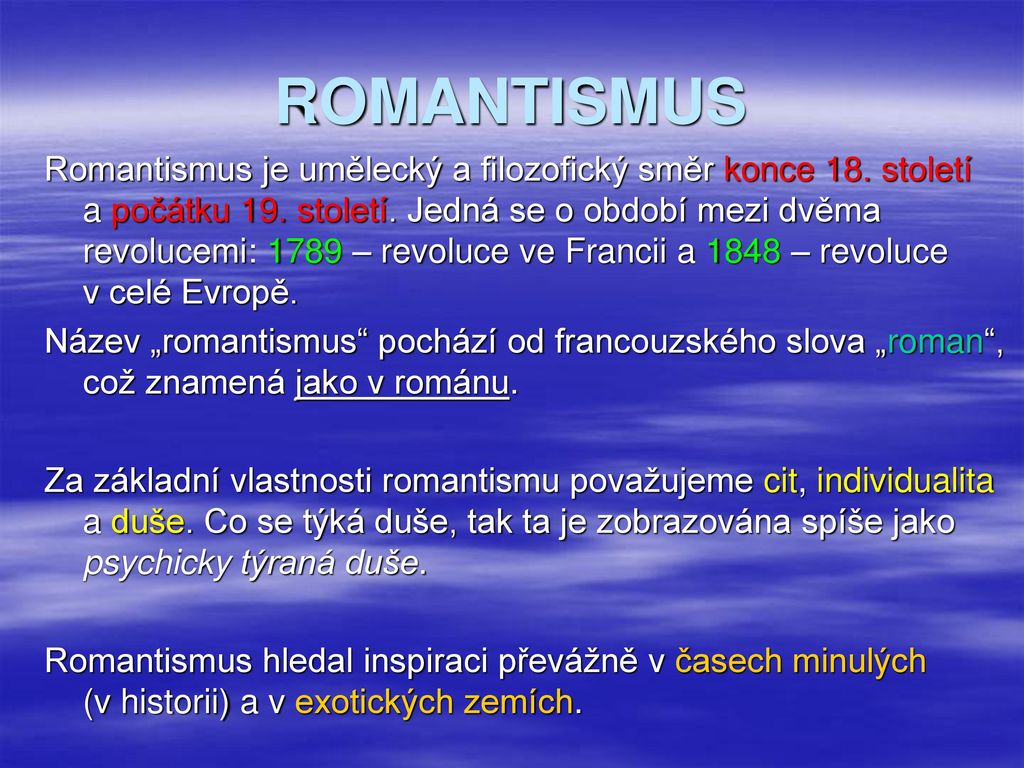Odkud je romantismus?