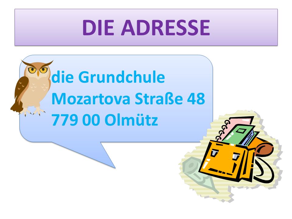 DIE ADRESSE die Grundchule Mozartova Straße Olmütz