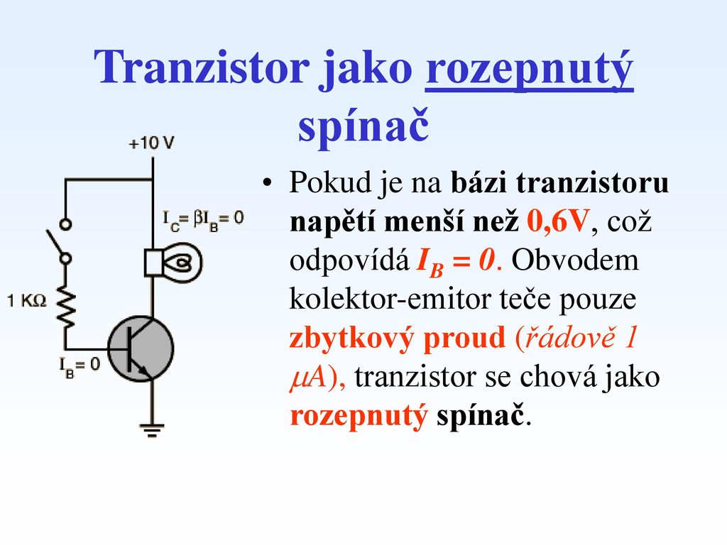 Tranzistor jako rozepnutý spínač