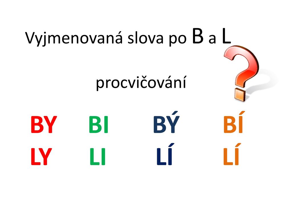 VY_32_Inovace_ Vyjmenovaná Slova Po B, L - Ppt Stáhnout