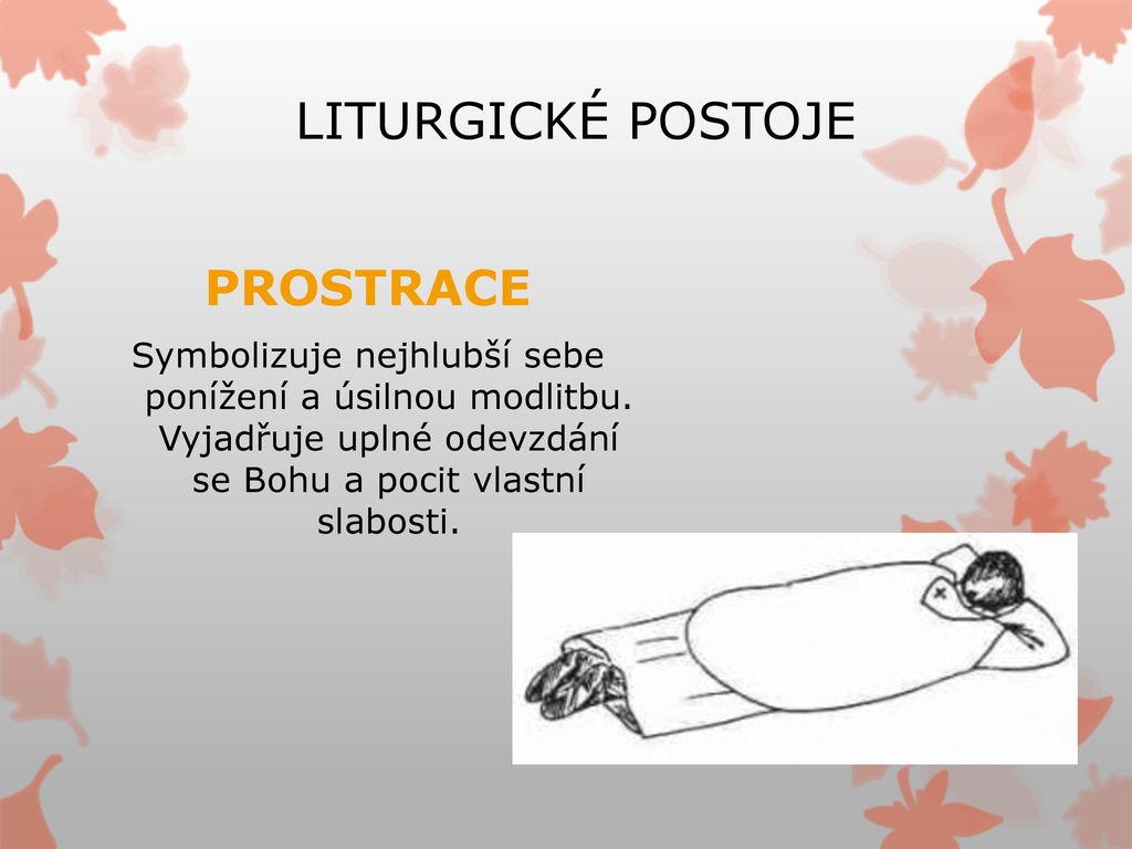 LITURGICKÁ ZNAMENÍ Postoje A Gesta - Ppt Stáhnout