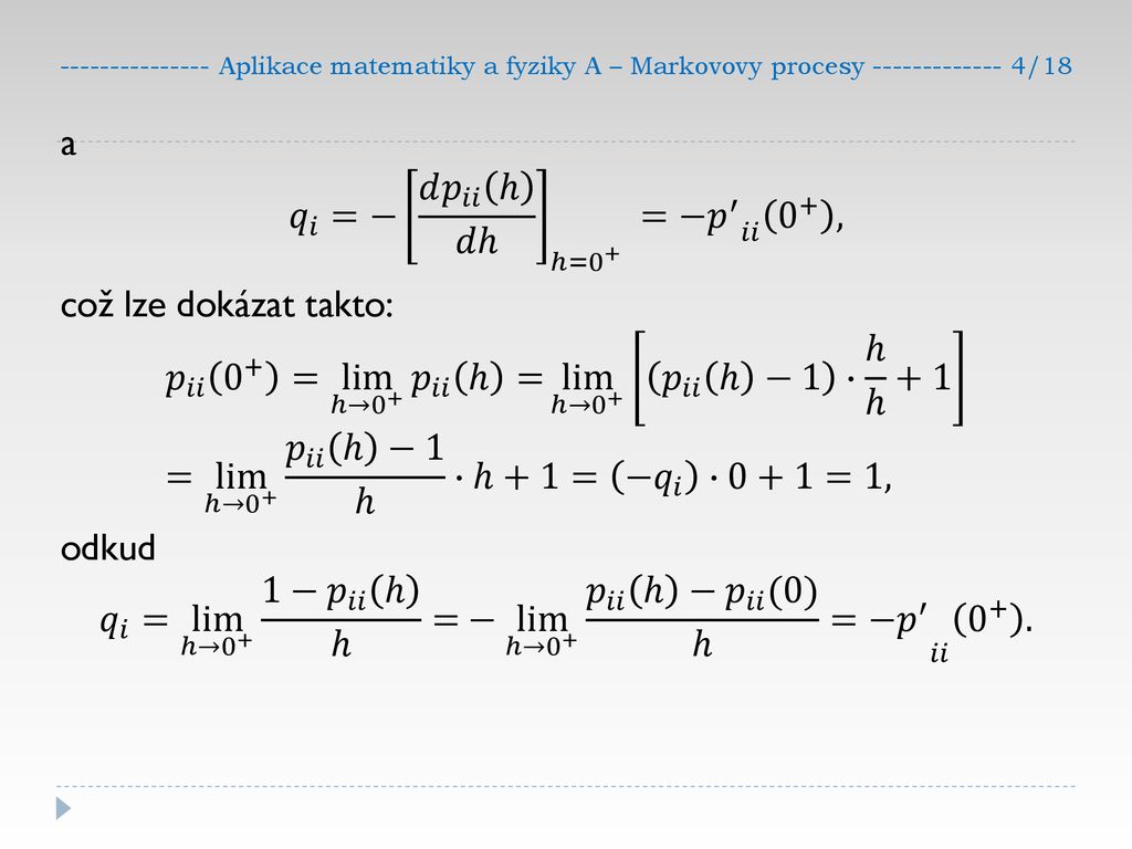 Aplikace Matematiky A Fyziky A Matematicka Cast 3 Markovovy Procesy Ppt Stahnout