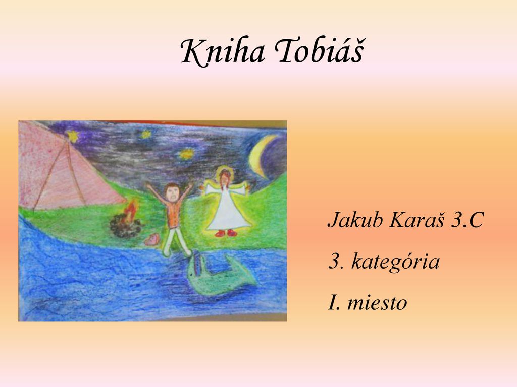 Kniha Tobiáš Jakub Karaš 3.C 3. kategória I. miesto