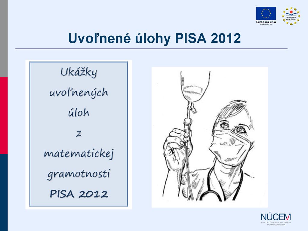 Uvoľnené úlohy PISA 2012