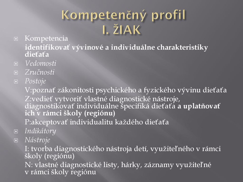 Kompetenčný profil I. ŽIAK