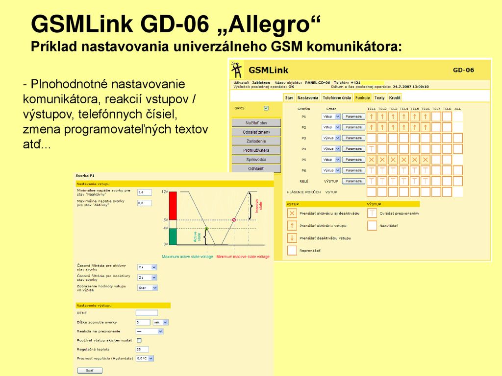 GSMLink GD-06 „Allegro Príklad nastavovania univerzálneho GSM komunikátora: