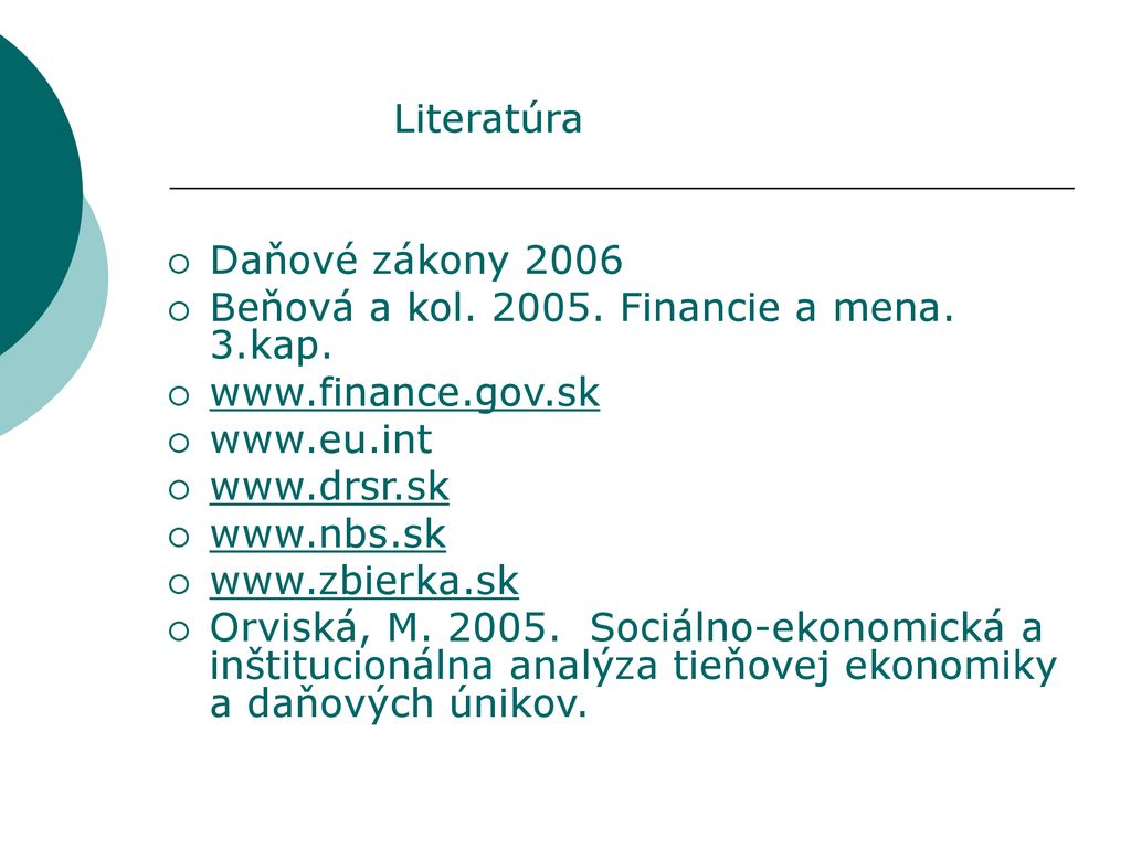 Literatúra Literatúra Daňové zákony 2006