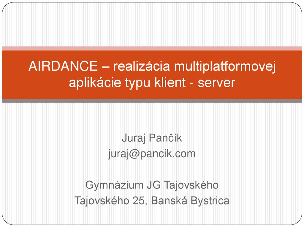 AIRDANCE – realizácia multiplatformovej aplikácie typu klient - server