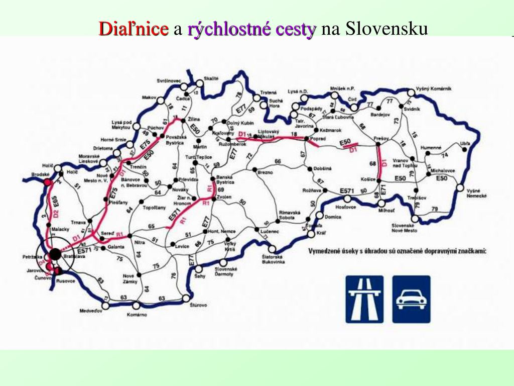 Diaľnice a rýchlostné cesty na Slovensku
