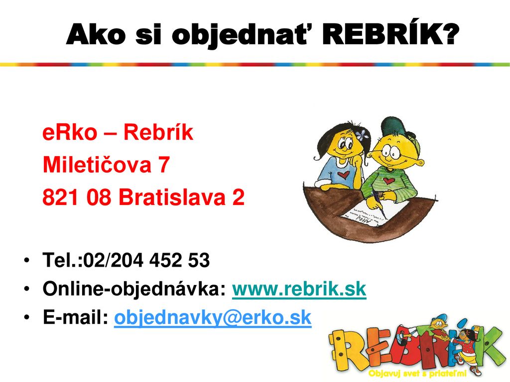 Ako si objednať REBRÍK eRko – Rebrík Miletičova Bratislava 2