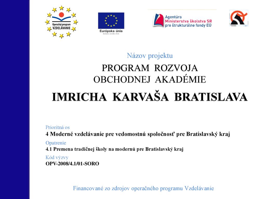 Imricha Karvaša Bratislava