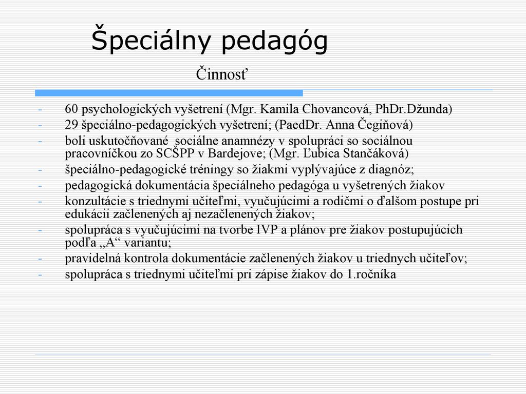 Špeciálny Pedagóg Mgr. Alena Majdová Základná škola V Raslaviciach ...