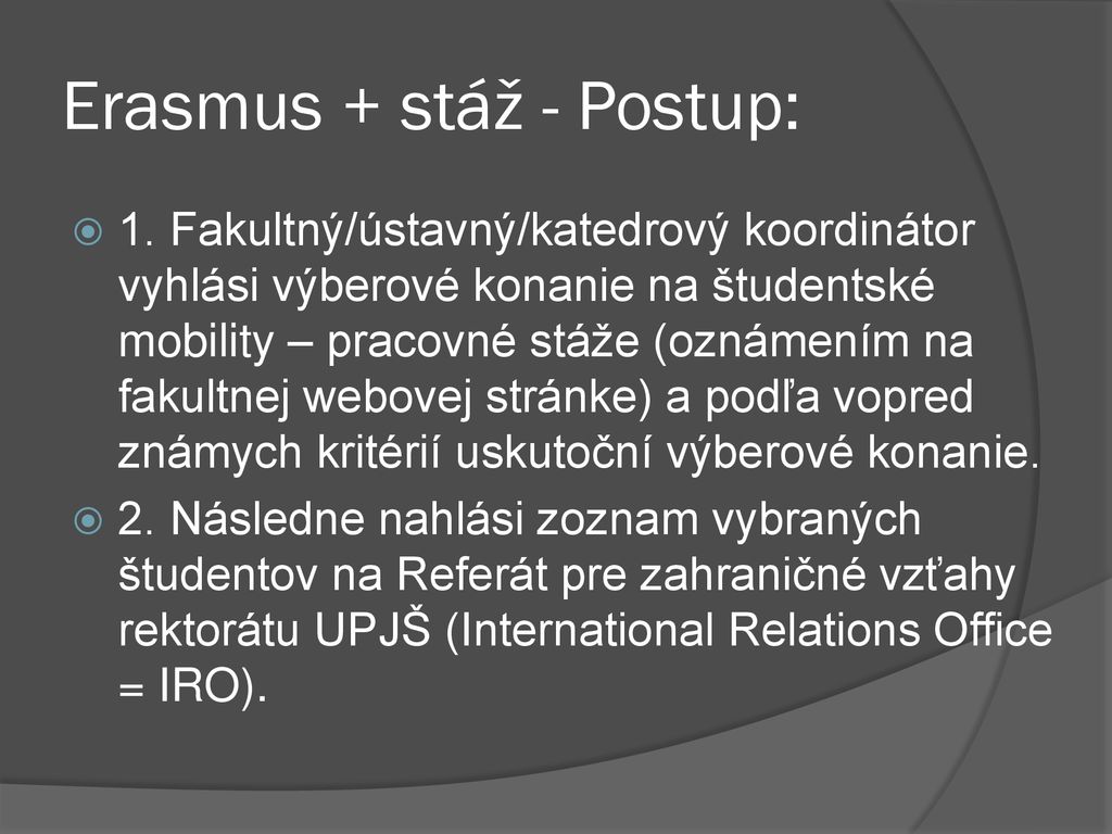 ERASMUS+ – čo to je Erasmus+ je program Európskej únie ( ), ktorý ...