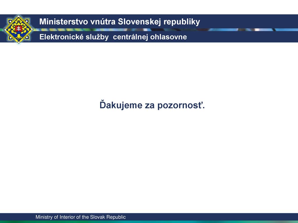 Národný Projekt : Elektronické Služby Centrálnej Ohlasovne - Ppt Stáhnout