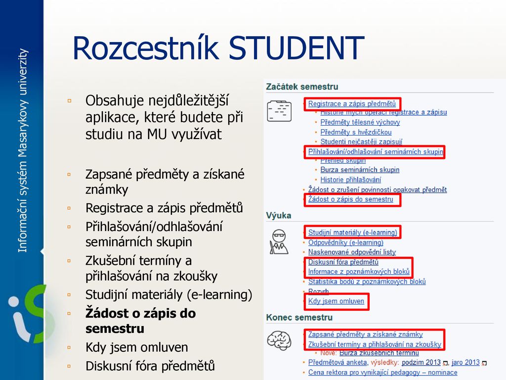 Informační Systém Masarykovy Univerzity „is Mu“ Ppt Stáhnout 8090