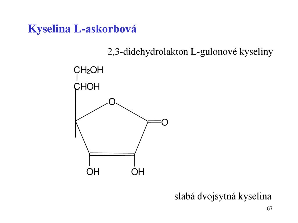 Kyselina L-askorbová 2,3-didehydrolakton L-gulonové kyseliny