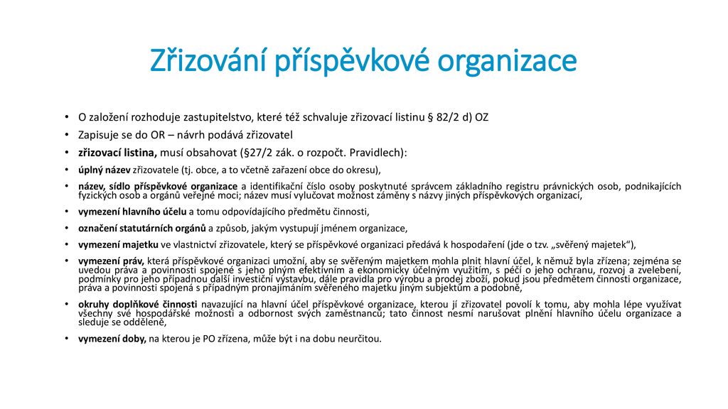 Kde se zapisují příspěvkové organizace?