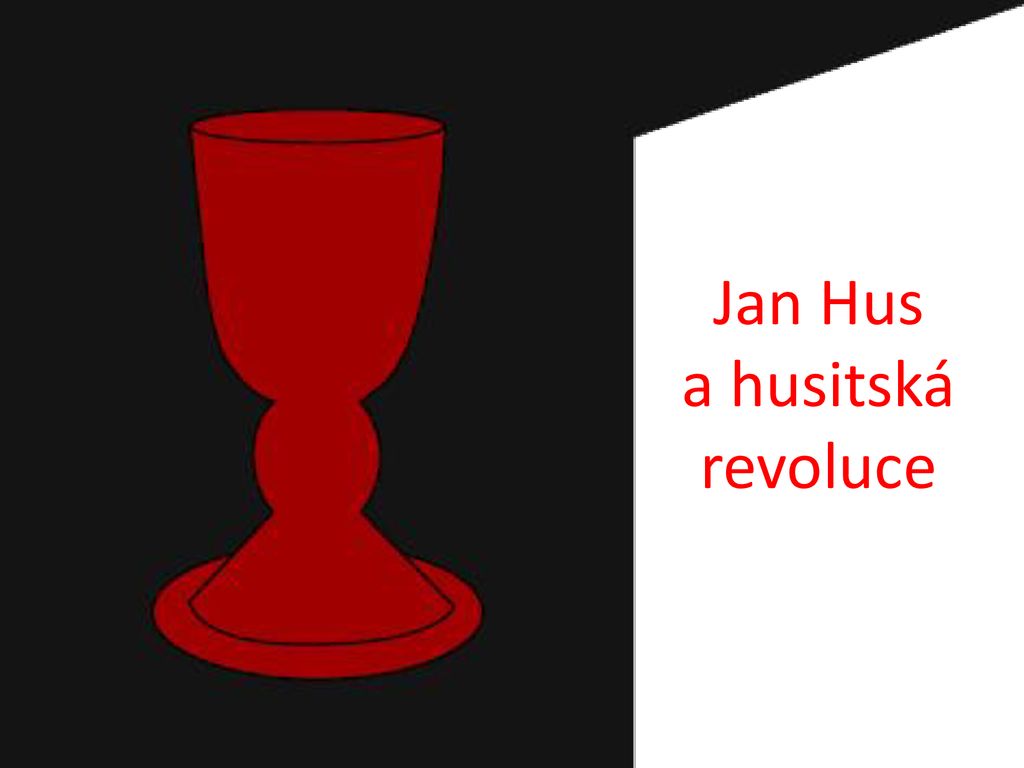 Jan Hus a husitská revoluce