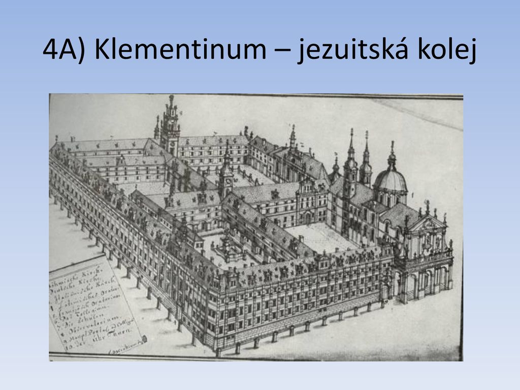 4A) Klementinum – jezuitská kolej