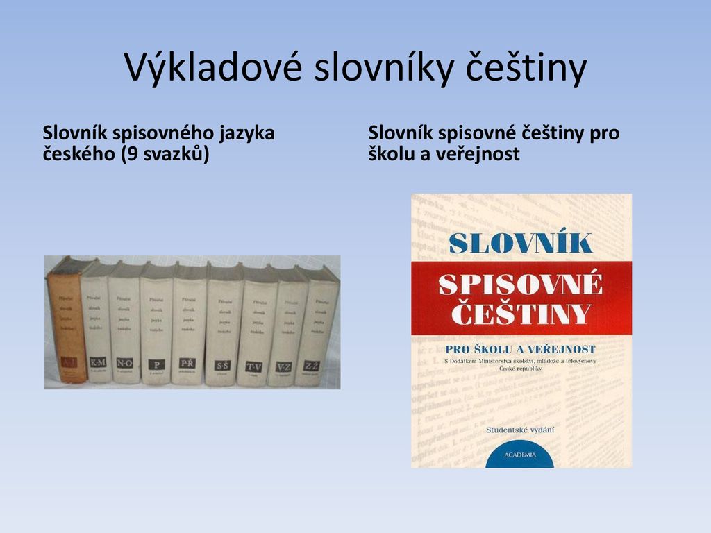 Výkladové slovníky češtiny