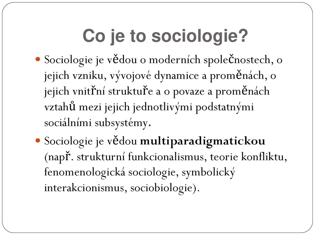 Co to je sociologie?